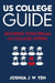 US College Guide: Securing Your Dream US College Offers by Joshua J. W. Yen