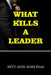 What Kills a Leader by Rev'd Adiel Mark Isaac