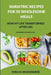 Bariatric Sleeve Recipes for 50 Wholesome Meals: How My Life and Plate Transformed After VSG by Evelyn Windermere