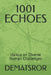 1001 Echoes: Haikus on Diverse Human Challenges by Dematsror '
