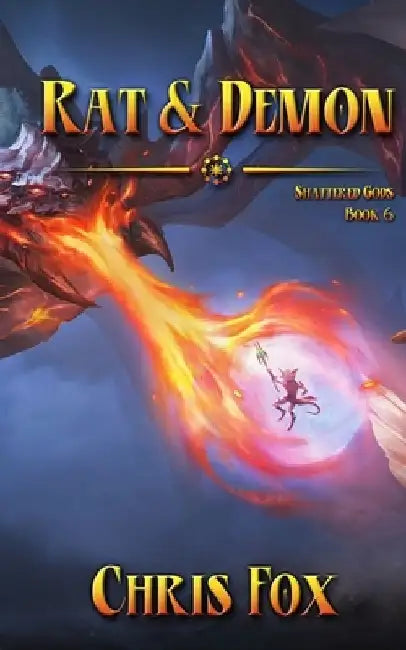 Rat & Demon: An Epic Fantasy Progression Saga by Chris Fox