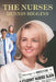 The Nurses by Dennis Higgins