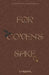 For Coven's Sake by S. Frasher