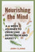 Nourishing the Mind: A 6-Week Journey to Overcome Depression and Anxiety by Jerry Clarke