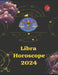 Libra. Horoscope 2024 by Alina a. Rubi