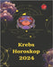 Krebshoroskop 2024 by Rubi, Alina a.