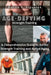 Age-Defying Strength Exercises: A Comprehensive Guide to Senior Strength Training and Active Aging by Curtis C. Figueroa
