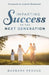 Imparting Success to the Next Generation by Andrew Wommack