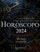 Horóscopo 2024: La astrología oculta la clave del camino de tu vida by Templum Dianae Media, Giovanni Da Rupecisa