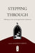 Stepping Through: Following our own star through the door to Tomorrow by Rocco Jarman