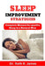Sleep Improvement Strategies: Complete Manual for quality Sleep in a Natural Way by Ruth R. James