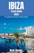 IBIZA Travel Guide 2023: Unveiling the Magic of Ibiza Island by Ruth Brown