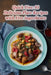 Quick Five: 93 Delicious Plate Recipes with Five Ingredients by de Golden Spoon
