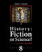 History: Fiction or Science? Volume 8: Reconstruction of Chronology by Gleb W. Nosovskiy