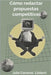 Cómo redactar propuestas competitivas by Carreras Llisterri, Julio