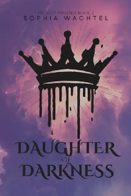 Daughter of Darkness by Sophia Wachtel