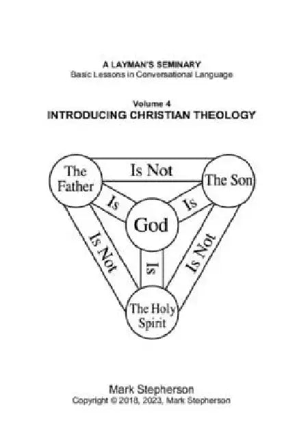 Introducing Christian Theology by Mark Stepherson