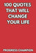 100 Quotes That Will Change Your Life by Progress Champion