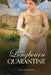 The Longbourn Quarantine: A Pride and Prejudice Variation by Don Jacobson
