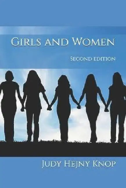 Girls and Women by Judy Hejny Knop