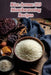 Rice Aroma: 103 Mouthwatering Recipes by Savory Palette Bistro