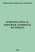 Introducción Al Arbitraje Comercial En México by Fernando Orrantia Dworak