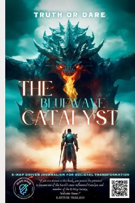 The Bluewave Catalyst: K-MAP-Driven Journalism for Societal Transformation by Karthik Prakash
