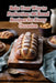 Bake Your Way to Perfection: 96 Bread Recipes for Every Occasion by Grill Masters' Delight