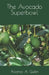 The Avocado Superbowl by Alfonso a. Guilin