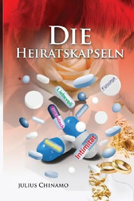 Die Heiratskapseln by Julius Chinamo