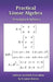 Practical Linear Algebra: Principles & Software by D. James Benton