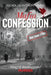 Mafia Confession: "King of Bootleggers" Murder (True Crime; Prohibition Mob War and Trial) by Nicholas Anthony Parisi
