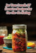 Jar Your Lunch: 97 Creative Recipes for On-the-Go Eating by Freshness Palette Tavern