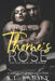 Thorne's Rose by K. L. Ramsey