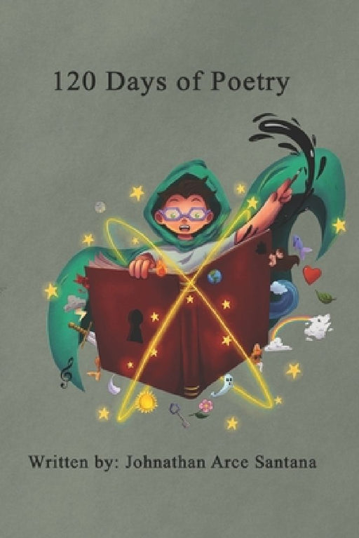 120 Days of Poetry by Naomi Fantauzzi