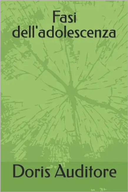 Fasi dell'adolescenza by Auditore, Doris