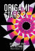 Origami Stars 2: 28 Modular Stars With Rectangles by Mariela Catz