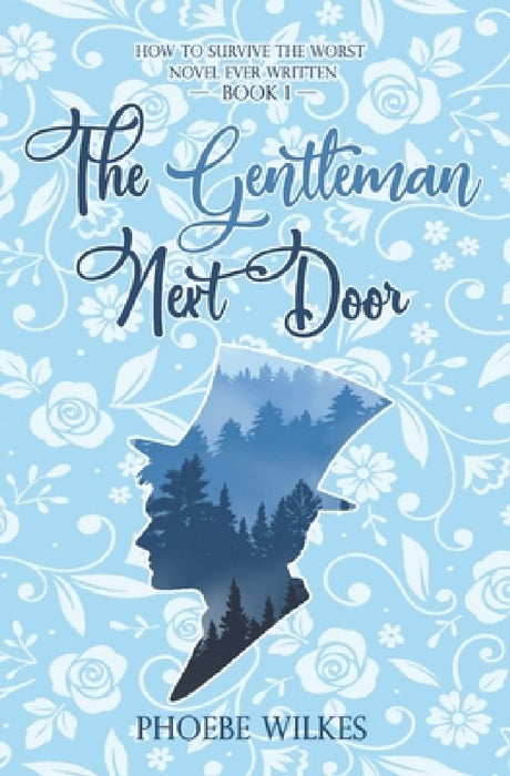 The Gentleman Next Door by Phoebe Wilkes