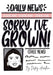 Sorry, I've Grown! by Destiny Arrellano