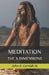 Meditation: The X Dimensions by John E., III Cornish
