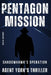 PENTAGON MISSION Agent York's Thriller by David Anchor