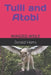 Tulli and Atobi: Winged Wolf by Donald Harris