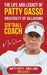 The Life and Legacy of Patty Gasso: University of Oklahoma Softball Coach by Ima Sooner