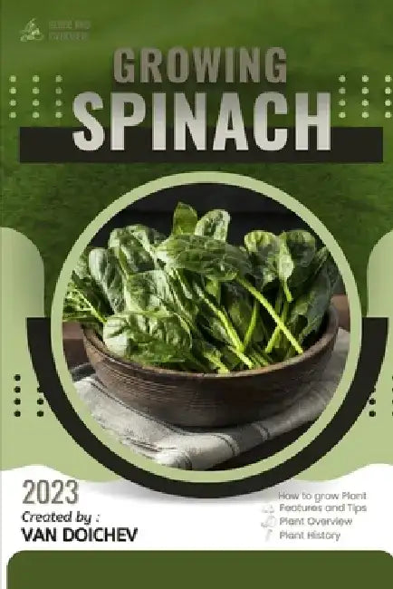 Spinach: Guide and overview by Van Doichev