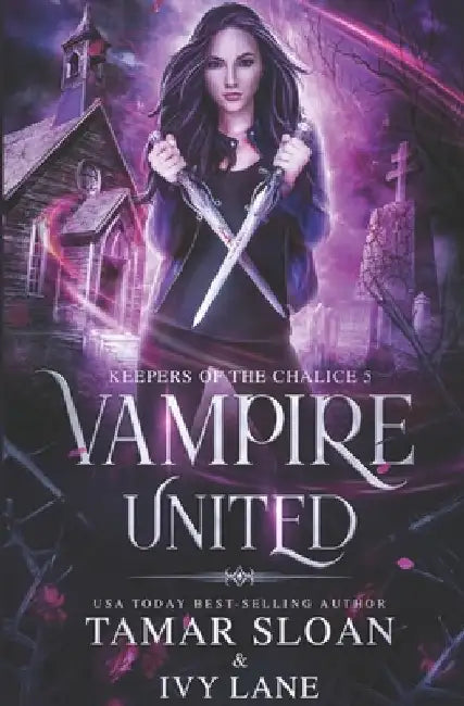 Vampire United: A New Adult Paranormal Romance by Ivy Lane