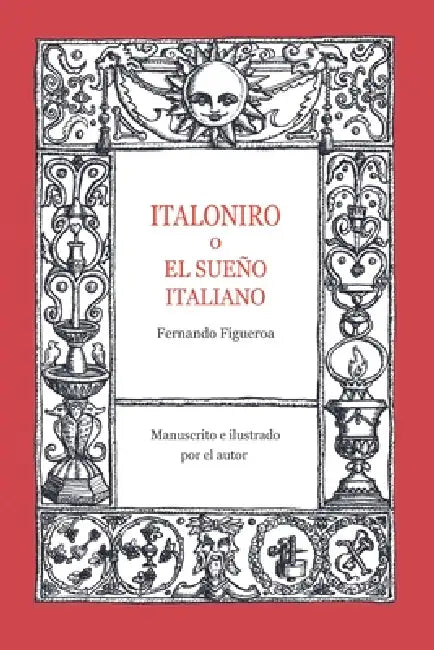 Italoniro O El Sueño Italiano