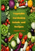 Vegetable Gardening, Salads and Recipes by Jagdish Arora