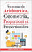 Summa de arithmetica, geometría, proportioni et proportionalita by Pacioli, Luca