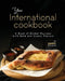 Your International Cookbook: A Book of Global Recipes with Bold and Exotic Flavors by Yannick Alcorn