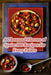 A Thousand Flavors of Spain: 100 Recipes for Every Palate by Serene Culinary Cove